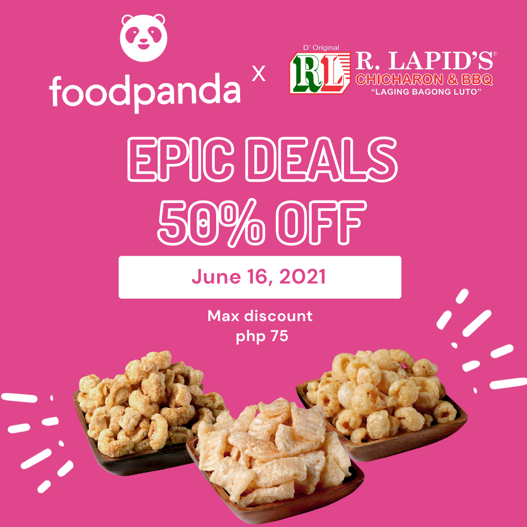 Get your favorite R. Lapid´s chicharon products at 50 % off!