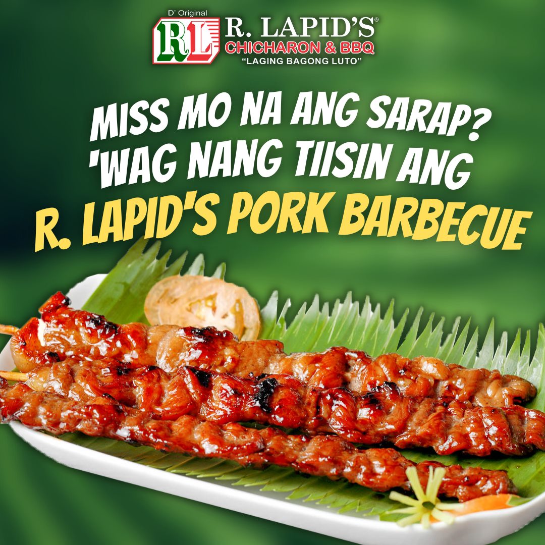 Nakaka-miss ang linamnam ng R. Lapid´s Pork Barbecue!